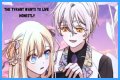 The Tyrant Wants to Live Honestly Chapter 56 Release Date, Spoiler, Recap, Raw Scans, and More